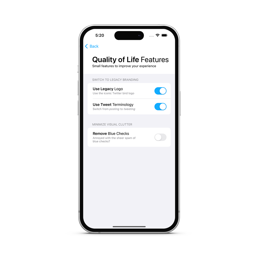 Quality of Life Features